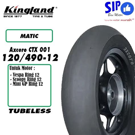 Ban Mini GP Slick Kingland Axcero CTX 001 Ukuran 120 490 Ring 12