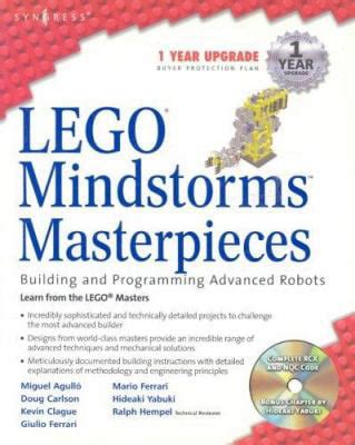 LEGO Mindstorm Masterpieces Building And Programming Advanced Robots