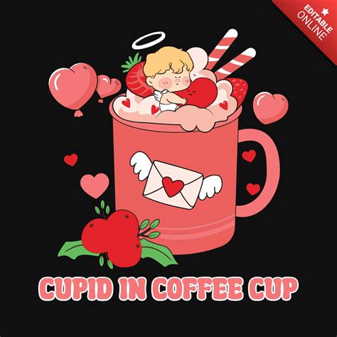 Cute Cupid In Coffee Cup Valentine S T Shirt Design Free Design Template