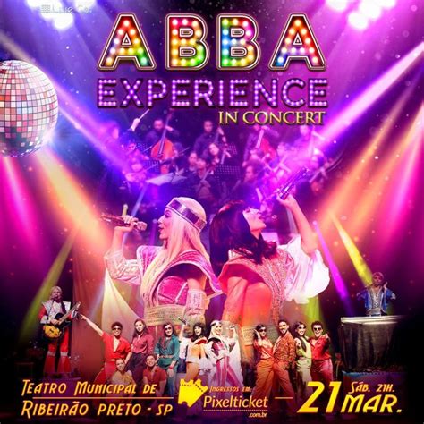 Abba Experience Promete Um Grande Espetáculo Em Ribeirão Preto