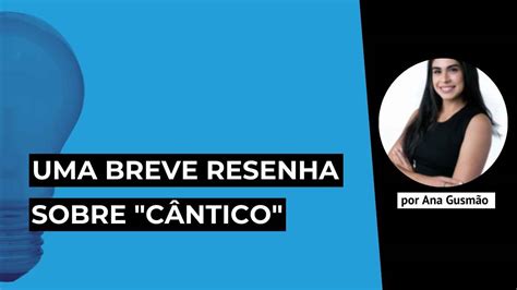 Uma Breve Resenha Sobre Cântico Objetivismo Brasil