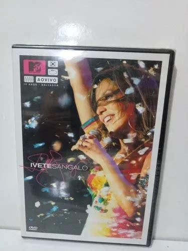 Dvd Ivete Sangalo Mtv Ao Vivo Lacrado De Fabrica Original