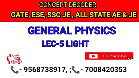 Lec Light General Science For Ssc Je Rrb Je Dda Physics