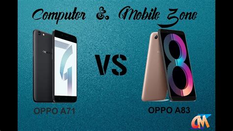 Oppo A71 Vs Oppo A83 Comparison Review CMZ YouTube