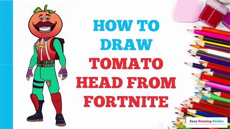 How To Draw Tomato Head From Fortnite In A Few Easy Steps Drawing