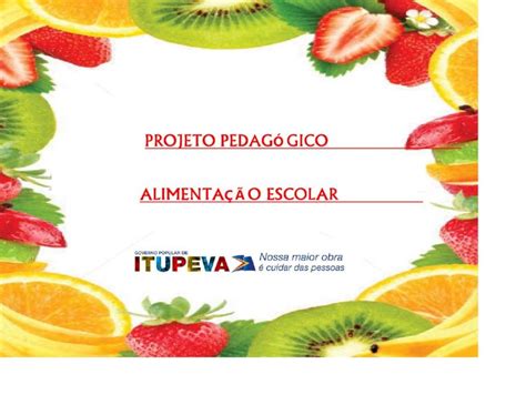 PDF ALIMENTA O ESCOLAR ÇÃ Projeto de Municipalização da Alimentação