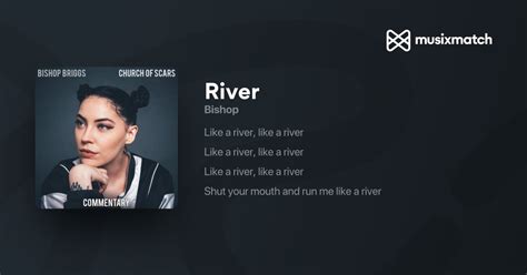 Traducción De La Letra De River De Bishop Al Espanol Musixmatch