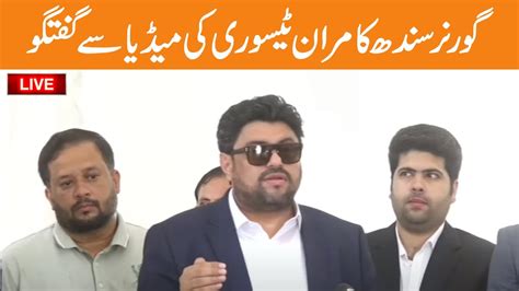 Live Governor Sindh Kamran Tessori Media Talk Gnn Youtube