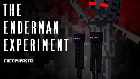 Minecraft Creepypasta The Enderman Experiment Youtube