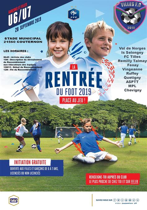 Actualité La RentrÉe Foot U6 Et U7 2019 à Club Football Tilles Fc Footeo