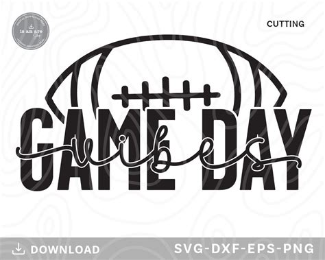 Game Day Vibes Svggame Day Svg Football Svg Football Mom Etsy