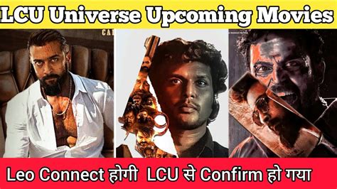 Lcu Universe All Upcoming Movies Lokesh Cinematic Universe Lokesh