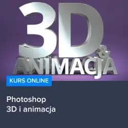 Kurs Online Photoshop D I Animacja Videokurs Edustacja Pl