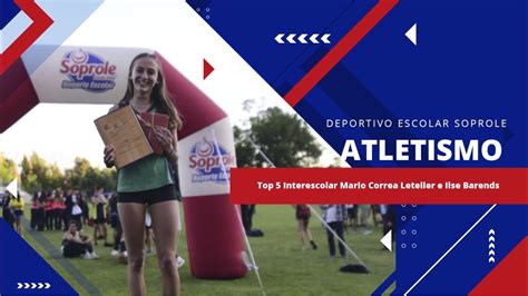 Top Interescolar De Atletismo Final Soprole Youtube