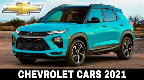 8 New Chevrolet Models In 2021 Even More Suvs And Trucks Replacing Cars Youtube