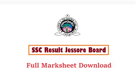 Ssc Result 2022 Jessore Board Full Makrsheet Number Sheet Download