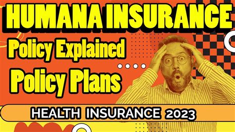 Health Insurance 2023 Humana Insurance Policies Explained Humanas