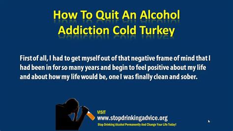 How To Quit An Alcohol Addiction Cold Turkey Youtube