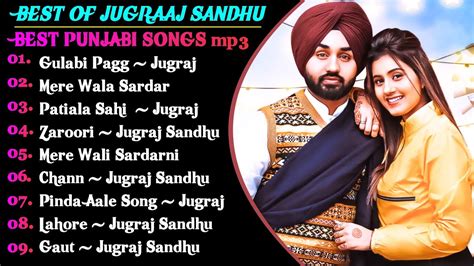 Jugraj Sandhu New Punjabi Songs New Punjabi Jukebox 2022 Best