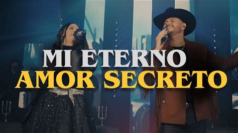 Yuridia Eden Muñoz Mi Eterno Amor Secreto Video Letras 2024 Youtube