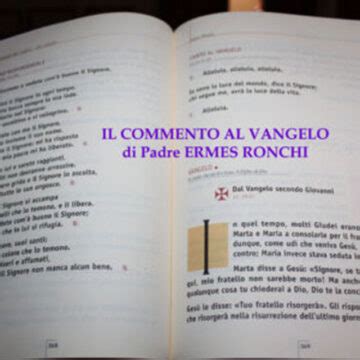 Il Commento Al Vangelo Di Padre Ermes Ronchi