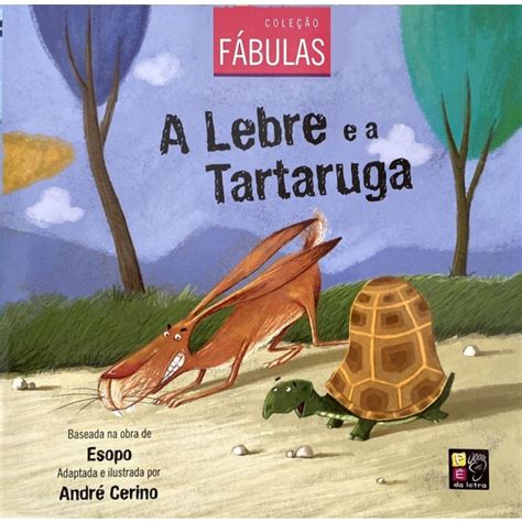 A tartaruga e a lebre Coleção fábulas