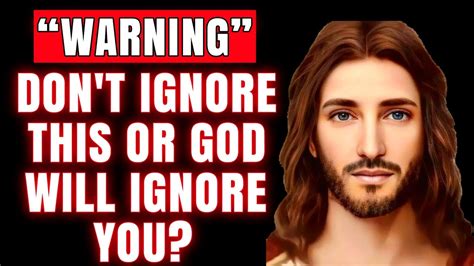 🔴god Says Dont Ignore This Or God Will Ignore You God Message