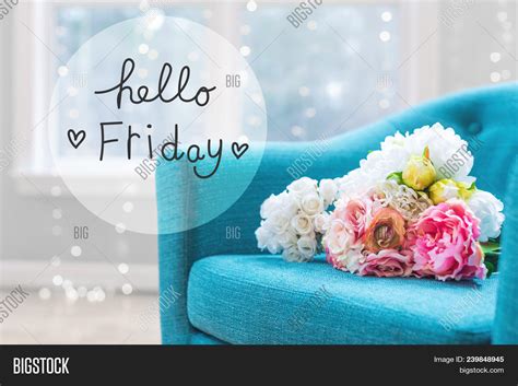 Hello Friday Message Image Photo Free Trial Bigstock