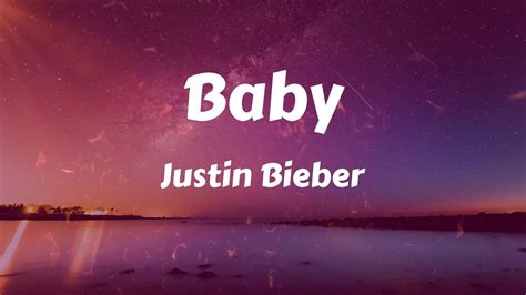 Justin Bieber Baby Lyrics YouTube