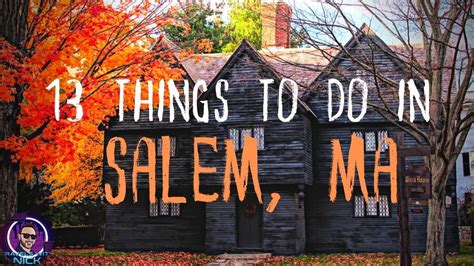 13 BEST Things To Do In Salem MA Salem MA Around Halloween YouTube