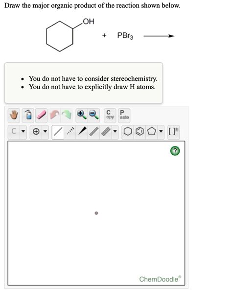 Draw The Major Organic Product Of The Reaction Shown Above