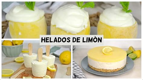 Helados De Lim N Para Verano Polos De Lim N Recetas F Ciles Y