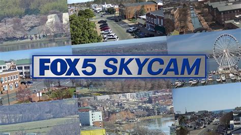 Introducing Fox 5 S Skycam Network Fox 5 Dc