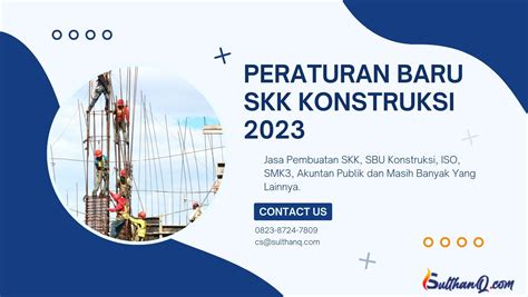 Peraturan Baru Skk Konstruksi 2023 Sulthanq