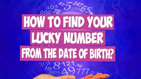 Lucky Number How To Find Your Lucky Number From Your Date Of Birth