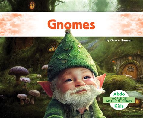 Gnomes Abdo Publishing Company