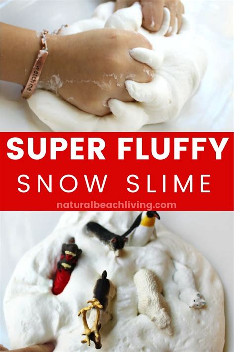 Fluffy Snow Slime Recipe - The Best Snow Slime - Natural Beach Living