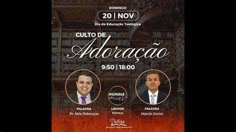 Culto Online PIB Cruz Das Almas BA Domingo 20 11 2022 YouTube