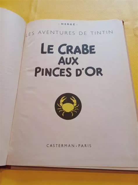 ANCIEN ALBUM BD TINTIN Hergé Le Crabe Aux Pinces D Or CASTERMAN 1948