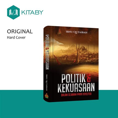 Jual Politik Dan Kekuasaan Dalam Sejarah Para Khalifah Shopee Indonesia