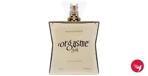 Orgasme Gold Michele Franzese Orgasme Parfumes Parfum Un Parfum Unisex