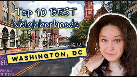 Top Ten BEST Neighborhoods To Live In Washington DC YouTube