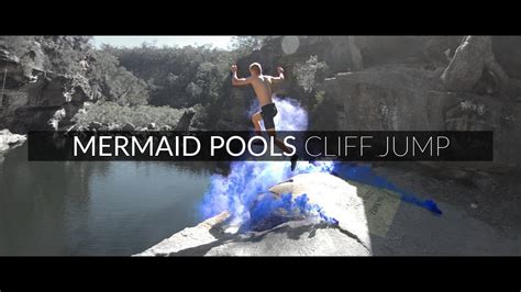 Mermaid Pools Cliff Jump Youtube