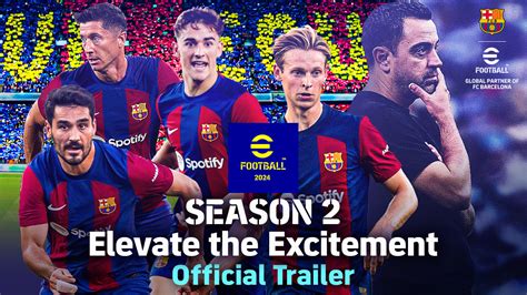 Efootball 2024 Konami Svela Tutte Le Novità Della Season 2 Elevate