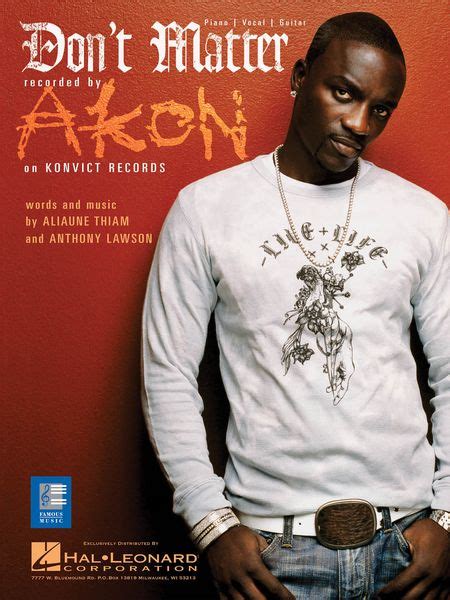 Akon "Dont Matter" Lyrics | online music lyrics