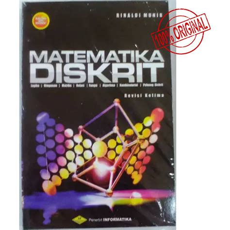 Jual Buku Kuliah Matematika Diskrit Rinaldi Munir Penerbit Informatika