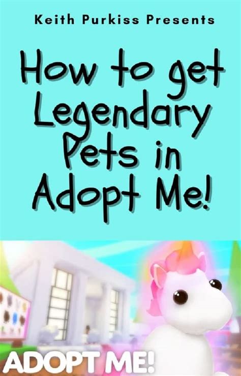 How To Get Free Legendary Pets In Adopt Me Roblox Discover How To