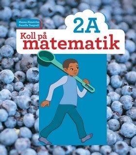 Pedagogisk Planering I Skolbanken Koll P Matematik A