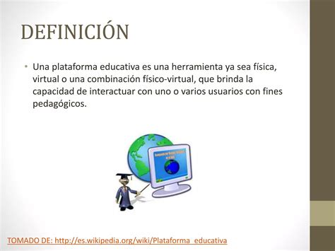 Plataformas Educativas Definicionejemplos Y Mas Ppt