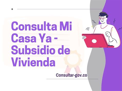 Consulta Mi Casa Ya Subsidio De Vivienda 2024